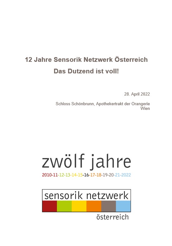 12 Jahre Sensorik Netzwerk Österreich. Das Dutzend ist voll! - Verlag der  TU Graz